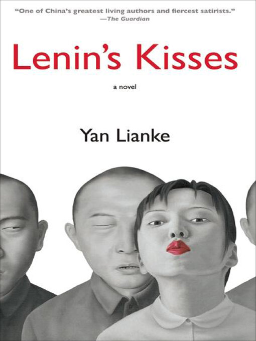Title details for Lenin's Kisses by Yan Lianke - Available